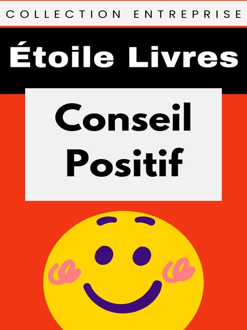 Title details for Conseil Positif by Étoile Livres - Available